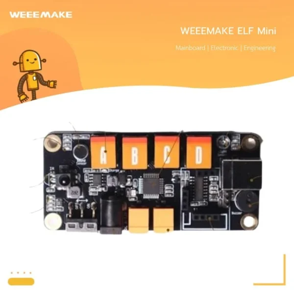Product : เมนบอร์ดควบคุม WEEEMAKE ELF Mini